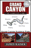 Grand Canyon: The Complete Guide