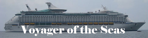 Voyager of the Seas - one of the largest cruise ships